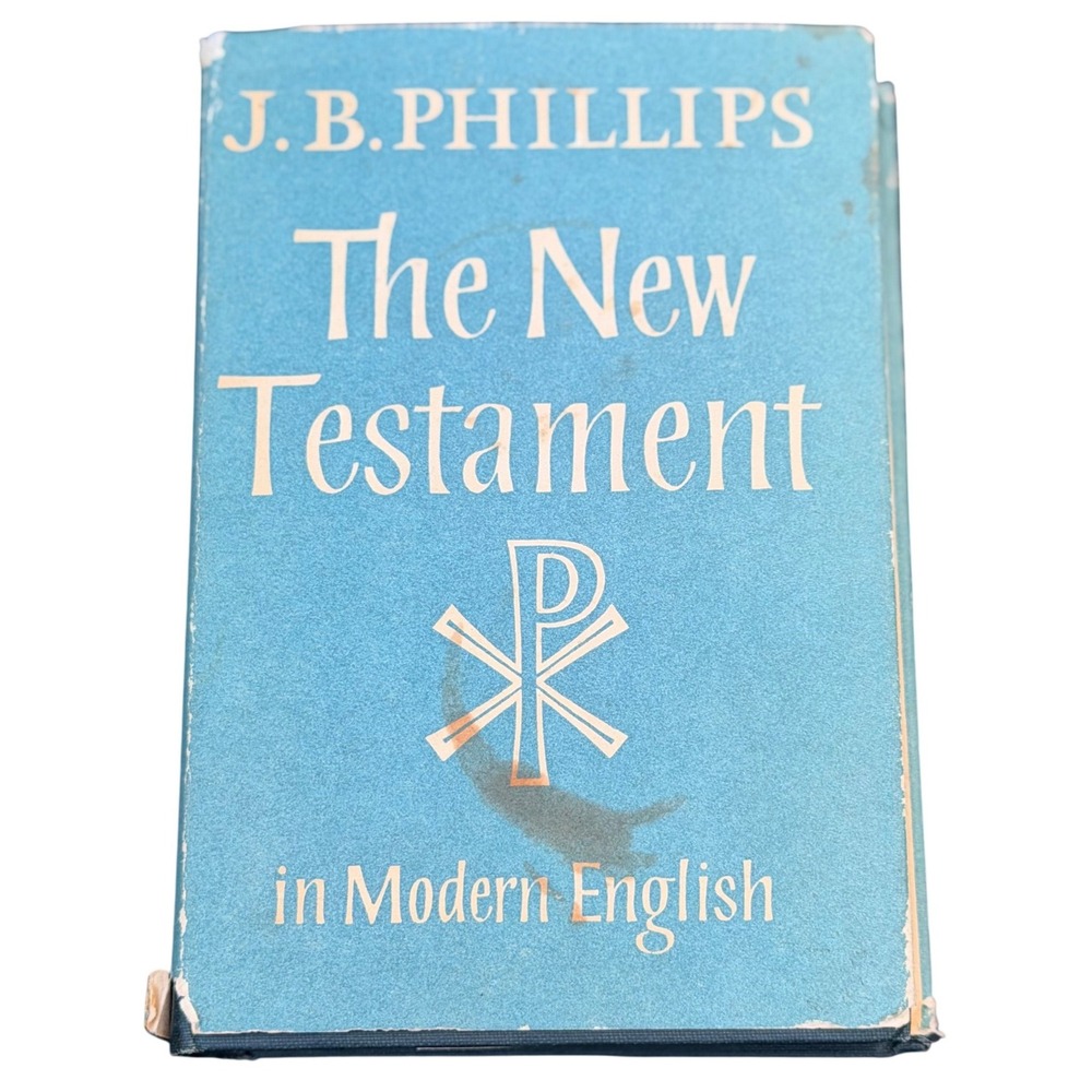 J.B. Phillips New Testament in Modern English Bles Blue Cloth Vintage 1963 Gift